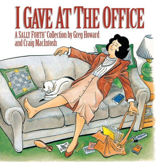 Cover for Greg Howard · I Gave at the Office (Paperback Book) (1994)