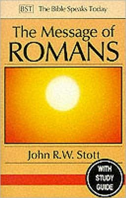 Message of Romans (BST OT) - John Stott - Autre - Inter-Varsity Press - 9780851111438 - 21 septembre 1994