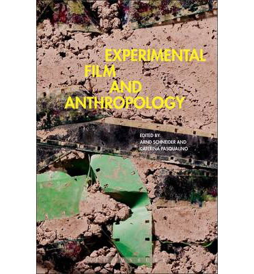 Cover for Arnd Schneider · Experimental Film and Anthropology (Paperback Book) (2014)