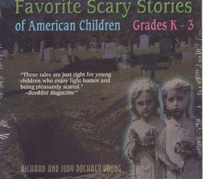 Cover for Judy Dockrey Young · Favorite Scary Stories of American Children (Grades K-3) (Audiobook (CD)) (2006)