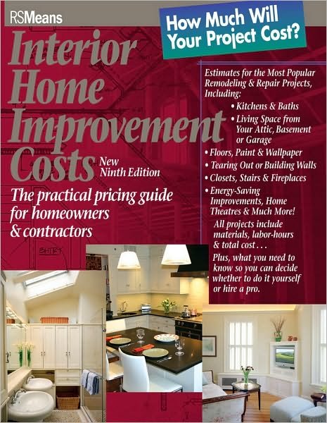 Cover for RSMeans · Interior Home Improvement Costs: The Practical Pricing Guide for Homeowners and Contractors - RSMeans (Pocketbok) (2004)