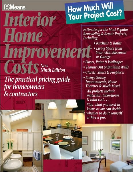 Cover for RSMeans · Interior Home Improvement Costs: The Practical Pricing Guide for Homeowners and Contractors - RSMeans (Pocketbok) (2004)