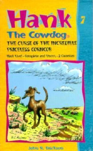 Cover for John Erickson · The Curse of the Incredible Priceless Corncob - Hank the Cowdog audiobooks (Cassette) (1989)