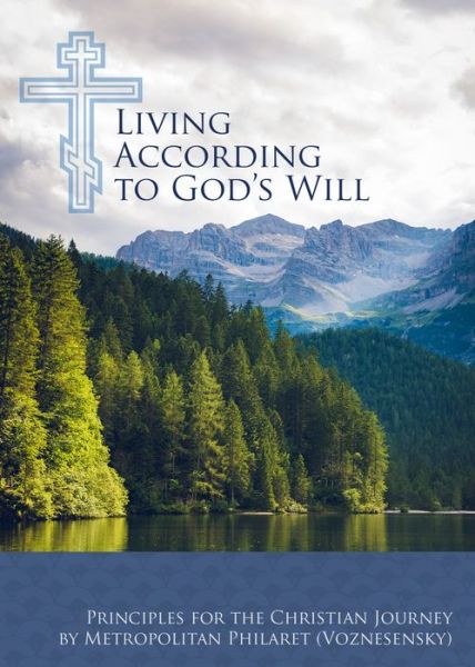 Cover for Philaret (Voznesensky) · Living According to God’s Will (Paperback Book) (2021)