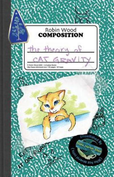 Cover for Robin Wood · The Theory of Cat Gravity (Paperback Book) (2000)