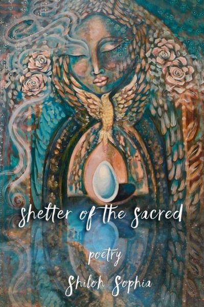 Cover for Shiloh Sophia · Shelter of the Sacred (Paperback Book) (2017)