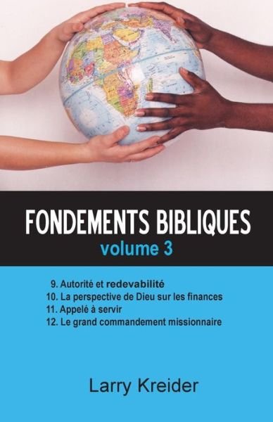 Cover for Larry Kreider · Fondements bibliques volume 3 (Paperback Book) (2017)
