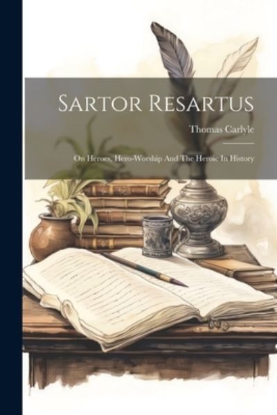 Cover for Thomas Carlyle · Sartor Resartus (Bok) (2023)