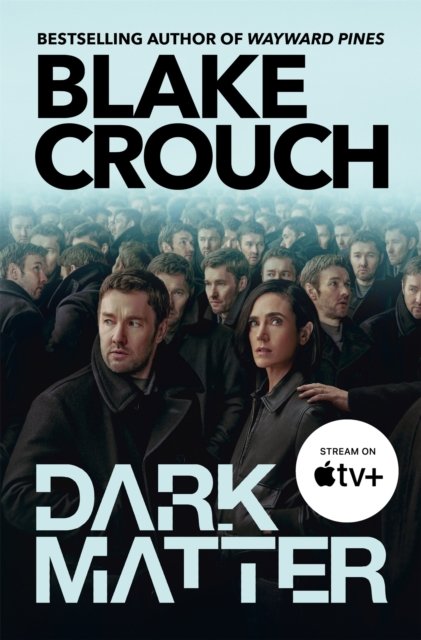 Cover for Blake Crouch · Dark Matter (Pocketbok) (2024)