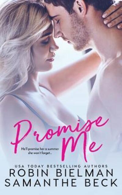 Cover for Samanthe Beck · Promise Me (Paperback Book) (2019)