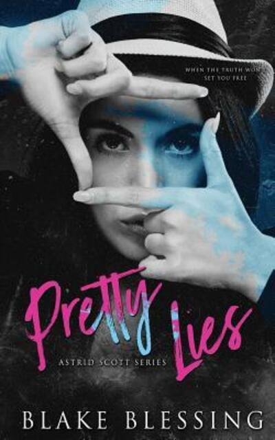 Cover for Blake Blessing · Pretty Lies (Pocketbok) (2019)