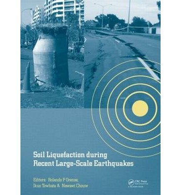 Cover for Ikuo Towhata · Soil Liquefaction during Recent Large-Scale Earthquakes (Hardcover bog) (2014)
