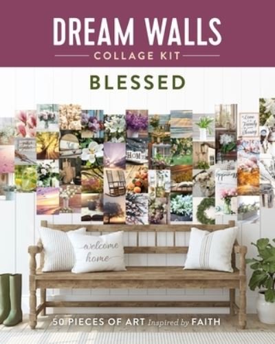 Cover for Chloe Standish · Dream Walls Collage Kit: Blessed: 50 Pieces of Art Inspired by Faith - Dream Walls Collage Kit (Paperback Book) (2021)