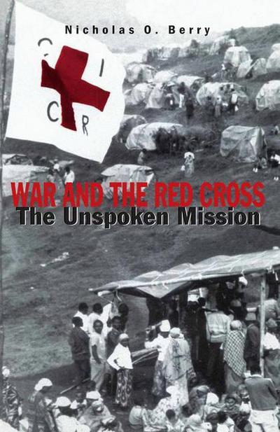 Cover for Na Na · War and the Red Cross: The Unspoken Mission (Paperback Book) [1st ed. 1997 edition] (1997)