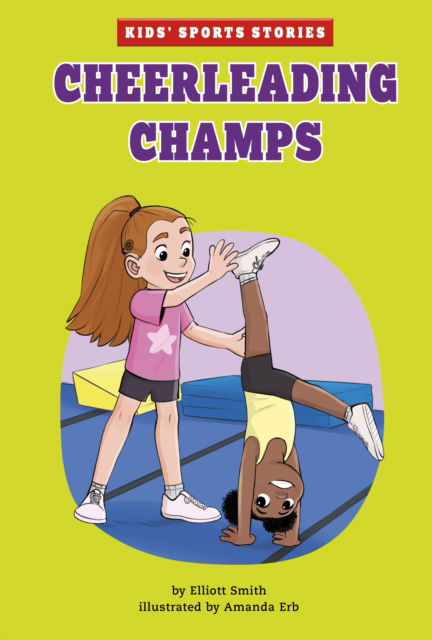 Cover for Elliott Smith · Cheerleading Champs - Kids' Sport Stories (Paperback Book) (2022)