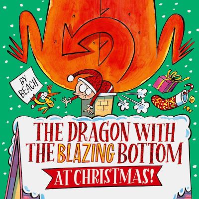 Cover for Beach · The Dragon with the Blazing Bottom at Christmas (Paperback Book) (2024)