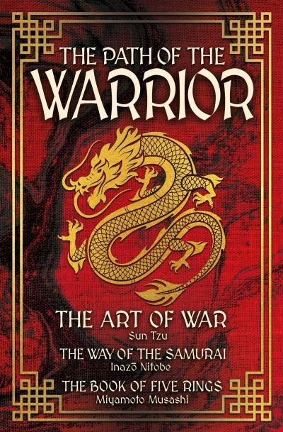 Cover for Sun Tzu · The Path of the Warrior Ornate Box Set: The Art of War, The Way of the Samurai, The Book of Five Rings (Buch) (2022)