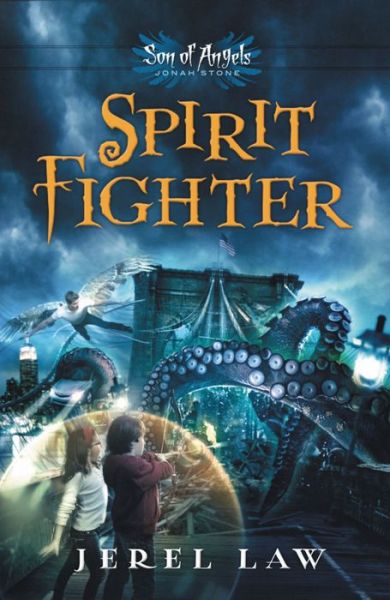 Cover for Jerel Law · Spirit Fighter - Son of Angels, Jonah Stone (Pocketbok) (2011)