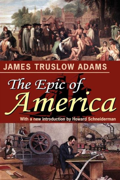 Cover for James Truslow Adams · The Epic of America (Paperback Book) (2012)