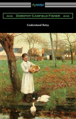 Cover for Dorothy Canfield Fisher · Understood Betsy (Paperback Book) (2021)