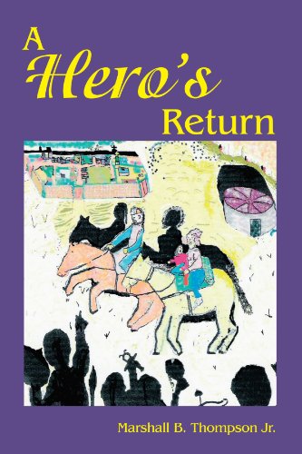 Cover for Marshall B. Thompson Jr. · A Hero's Return (Paperback Book) (2011)