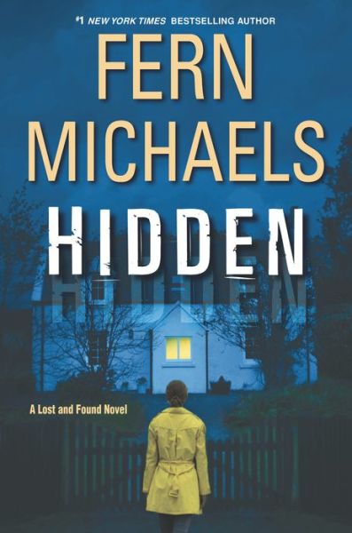 Cover for Fern Michaels · Hidden (Hardcover Book) (2021)