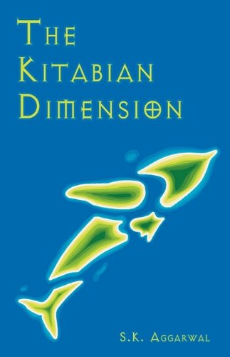 Cover for Sandeep K. Aggarwal · The Kitabian Dimension (Paperback Book) (2009)