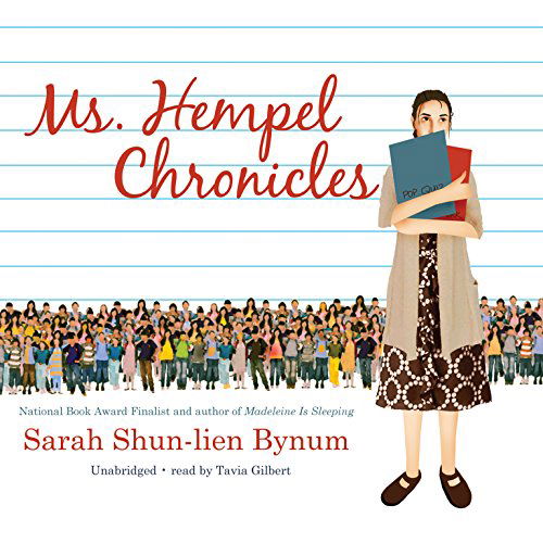 Cover for Sarah Shun-lien Bynum · Ms. Hempel Chronicles (Audiobook (CD)) [Unabridged edition] (2012)