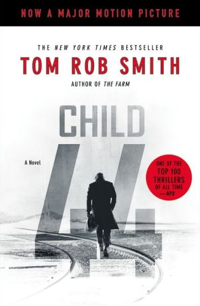 Cover for Tom Rob Smith · Child 44 (The Child 44 Trilogy) (Taschenbuch) [Mti edition] (2015)