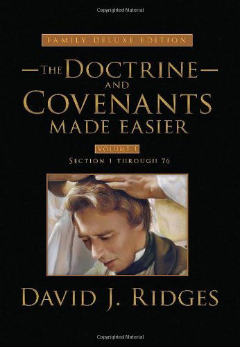 Cover for David J. Ridges · Doctrine and Covenants Made Easier: Family Deluxe Edition, Vol. 1 (The Gospel Studies) (Hardcover Book) [Deluxe edition] (2012)