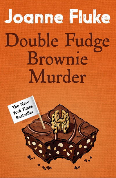 Cover for Joanne Fluke · Double Fudge Brownie Murder (Hannah Swensen Mysteries, Book 18): A captivatingly cosy murder mystery - Hannah Swensen (Taschenbuch) (2015)