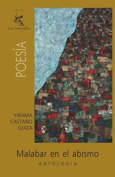 Cover for Yirama Castano Guiza · Malabar en El Abismo: Antologia (Pocketbok) (2012)
