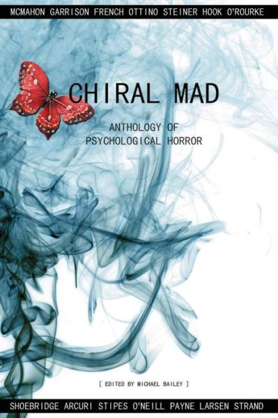 Cover for Michael Bailey · Chiral Mad (Pocketbok) [Paperback / Softback edition] (2012)