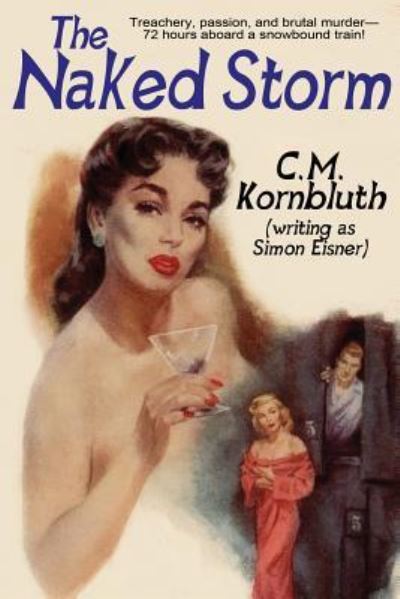 Cover for C M Kornbluth · The Naked Storm (Paperback Book) (2016)