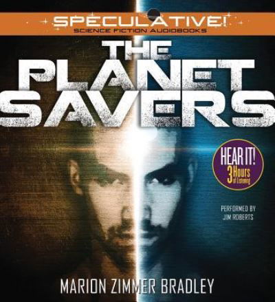 Cover for Marion Zimmer Bradley · The Planet Savers (CD) (2014)