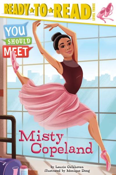 Cover for Laurie Calkhoven · Misty Copeland (Paperback Book) (2016)