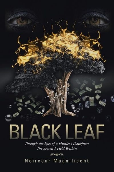 Cover for Noirceur Magnificent · Black Leaf (Taschenbuch) (2019)