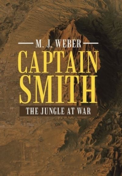 Cover for M J Weber · Captain Smith (Hardcover Book) (2021)