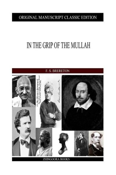 Cover for F S Brereton · In the Grip of the Mullah (Paperback Book) (2013)