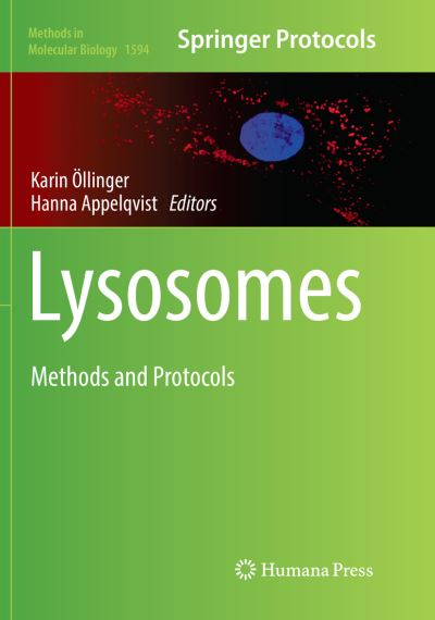 Cover for Lysosomes: Methods and Protocols - Methods in Molecular Biology (Paperback Book) [Softcover reprint of the original 1st ed. 2017 edition] (2018)