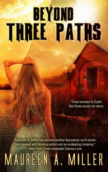 Cover for Maureen A Miller · Three Paths - Beyond (Paperback Book) (2013)