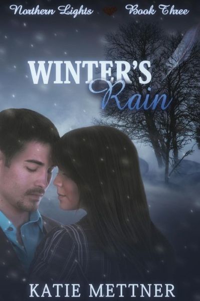 Cover for Katie Mettner · Winter's Rain (Paperback Book) (2015)