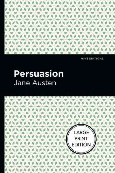 Cover for Jane Austen · Persuasion (Pocketbok) [Large type / large print edition] (2022)