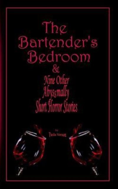 Cover for Twila Vernon · The Bartender's Bedroom (Pocketbok) (2015)