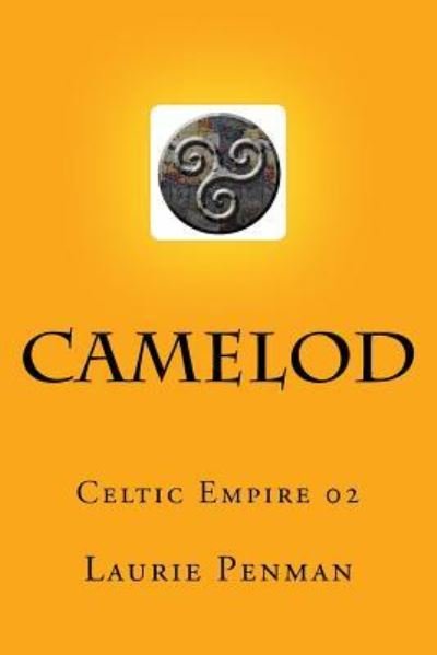 Cover for Laurie Penman · Camelod (Paperback Book) (2015)