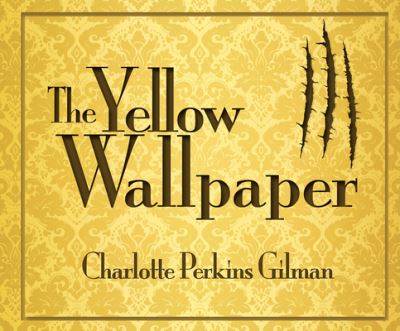 The Yellow Wallpaper - Charlotte Perkins Gilman - Muzyka - Dreamscape Media - 9781520067438 - 28 marca 2017