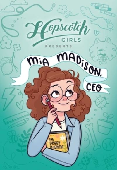 Cover for Hopscotch Girls · Hopscotch Girls Presents: Mia Madison, CEO - Hopscotch Girls (Paperback Book) (2024)