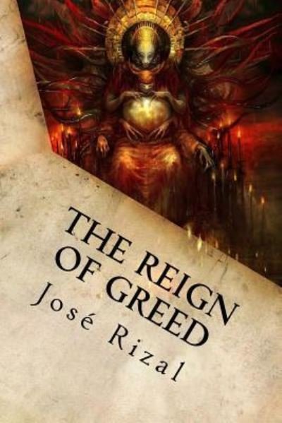 Cover for Jose Rizal · The Reign of Greed (Paperback Book) (2016)