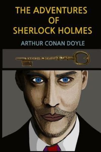 Cover for Sir Arthur Conan Doyle · The Adventures of Sherlock Holmes (Illustrated) (Paperback Book) (2016)