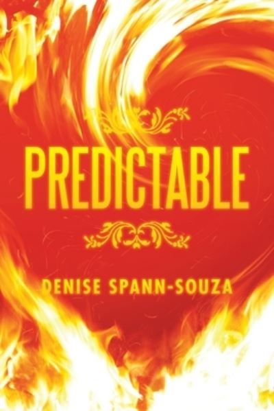 Cover for Denise Spann-Souza · Predictable (Paperback Book) (2021)